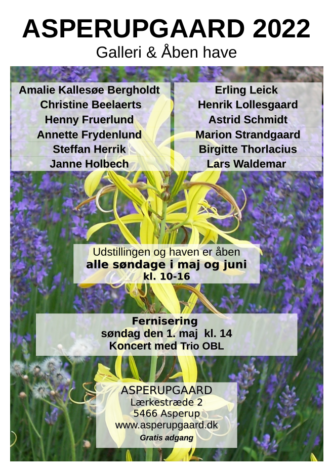 Asperupgaard Galleri og Åben have alle søndage i maj og  juni